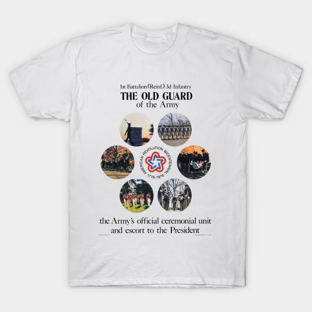 Old Guard Bicentennial Poster T-Shirt by toghistory